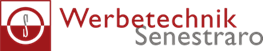 Werbetechnik Senestraro